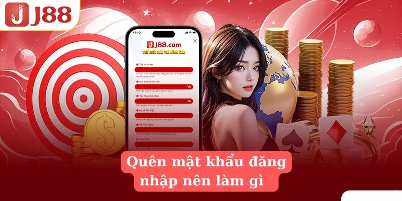 Đăng Nhập J88 - Chi Tiết Các Thao Tác Cơ Bản Cho Bet Thủ 3 Hướng dẫn người chơi lấy lại mật khẩu đăng nhập J88.